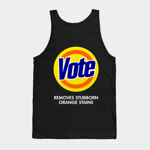 Vote Removes Stubborn Orange Stains Tank Top by irvtolles